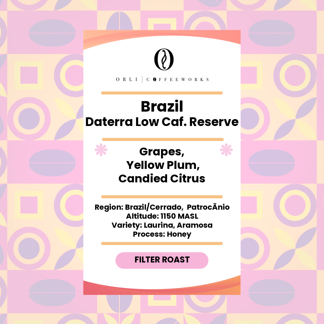 Brazil Daterra Low Caffine Reserve 100g Black Friday Sale